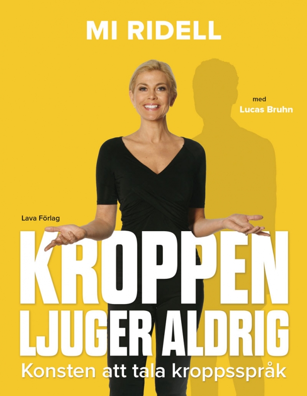 Efter att ha lanserat en egen app om kroppsspråk ger Mi Ridell nu ut boken 